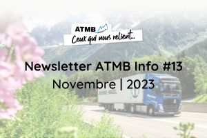 Newsletter ATMB Info #13 | Novembre 2023 - ATMB - Autoroutes et Tunnel ...