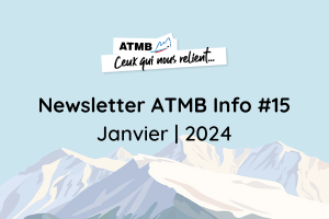 Newsletter ATMB Info #15 | Janvier 2024 - ATMB - Autoroutes et Tunnel ...