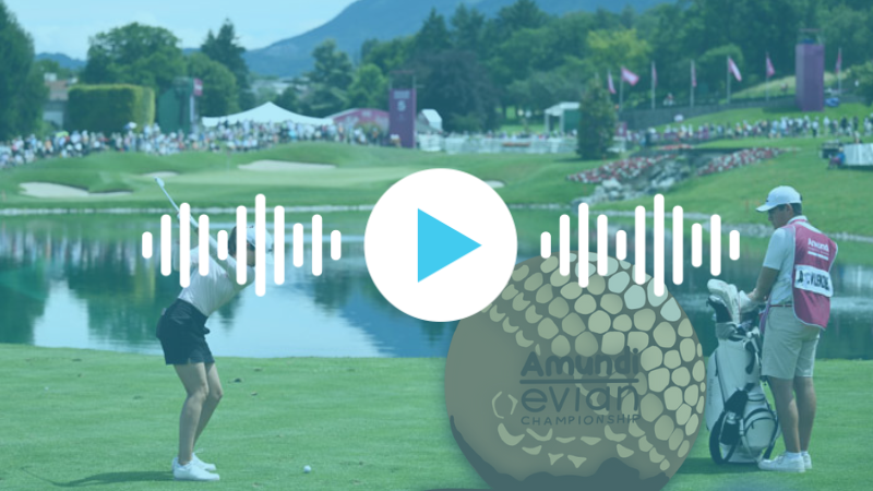 Podcast golf Evian ATMB
